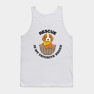 Rescue is my Favorite Breed Tank Top